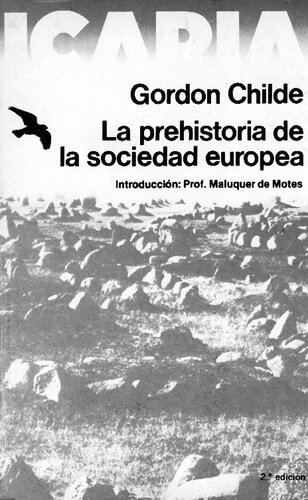 La Prehistoria De La Sociedad Europea