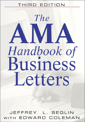 The AMA Handbook of Business Letters