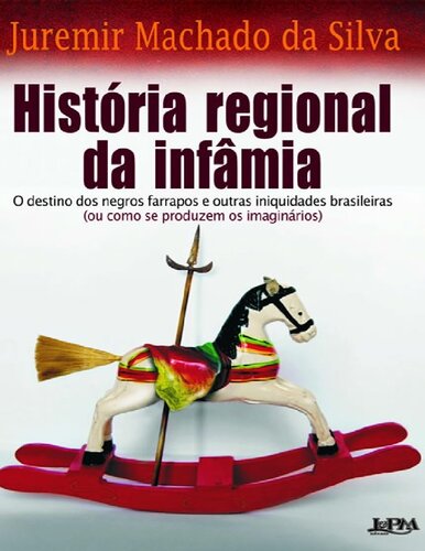 História Regional da Infâmia