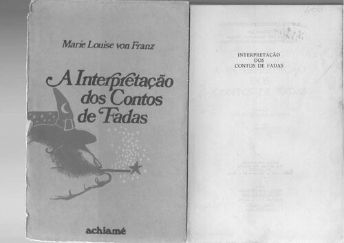 A interpretação dos contos de fadas