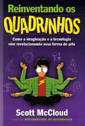 Reinventando os quadrinhos: como a imaginação e a tecnologia vê revolucionado essa forma de arte
