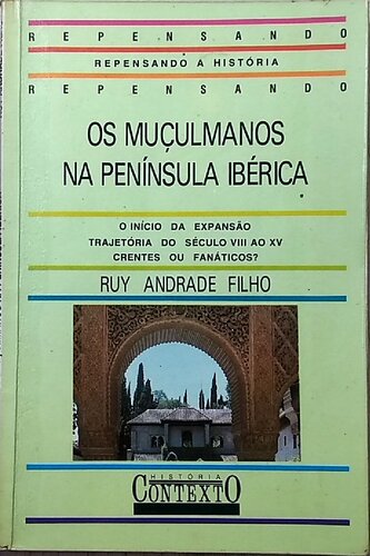 Os muçulmanos na Península Ibérica