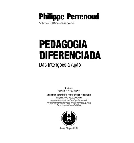 Pedagogia diferenciada: das intenções à ação