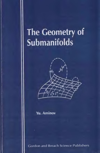 The geometry of submanifolds