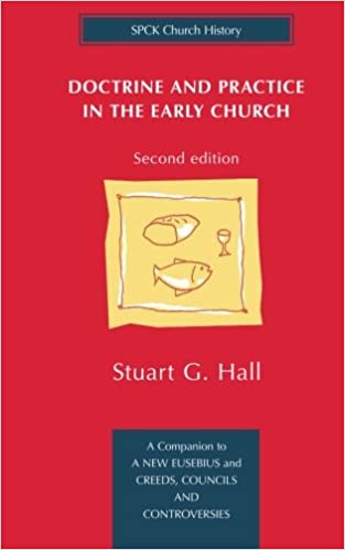 Doctrine and practice in the Early Church