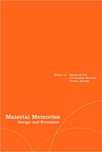 Material Memories