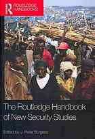 The Routledge handbook of new security studies