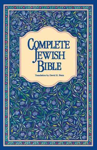 Complete Jewish Bible: An English Version of the Tanakh (Old Testament) and B’rit Hadashah (New Testament)