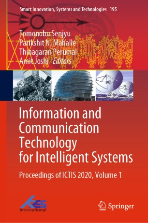 Information and Communication Technology for Intelligent Systems: Proceedings of ICTIS 2020, Volume 1