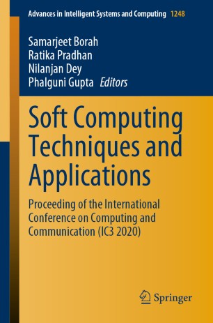 Soft Computing Techniques and Applications: Proceeding of the International Conference on Computing and Communication (IC3 2020)