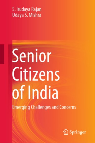 Senior Citizens of India: Emerging Challenges and Concerns