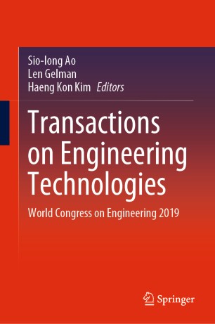 Transactions on Engineering Technologies: World Congress on Engineering 2019