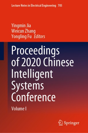 Proceedings of 2020 Chinese Intelligent Systems Conference: Volume I
