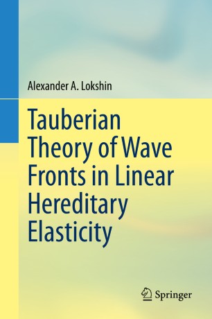 Tauberian Theory of Wave Fronts in Linear Hereditary Elasticity