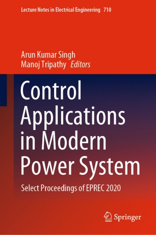 Control Applications in Modern Power System: Select Proceedings of EPREC 2020