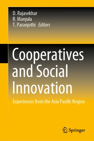 Cooperatives and Social Innovation: Experiences from the Asia Pacific Region