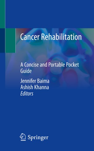 Cancer Rehabilitation : A Concise and Portable Pocket Guide