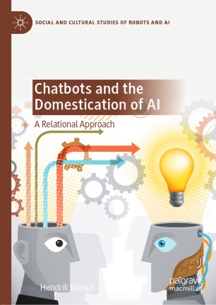 Chatbots and the Domestication of AI: A Relational Approach