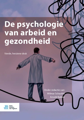 De psychologie van arbeid en gezondheid