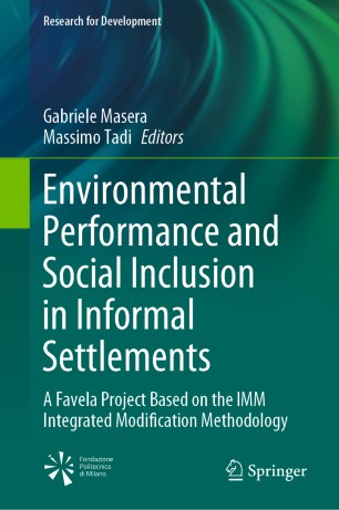 Environmental Performance and Social Inclusion in Informal Settlements: A Favela Project Based on the IMM Integrated Modification Methodology