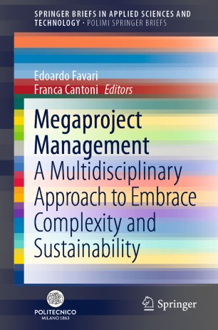 Megaproject Management: A Multidisciplinary Approach to Embrace Complexity and Sustainability