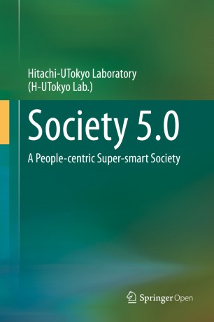 Society 5.0: A People-centric Super-smart Society