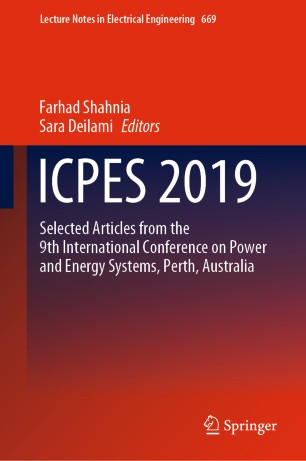 ICPES 2019: Selected articles from the 9th International Conference on Power and Energy Systems, Perth, Australia