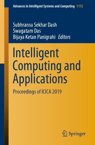 Intelligent Computing and Applications: Proceedings of ICICA 2019