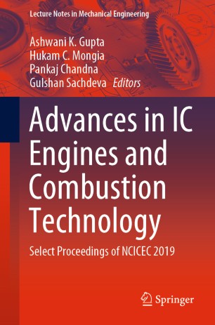 Advances in IC Engines and Combustion Technology: Select Proceedings of NCICEC 2019