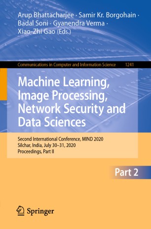 Machine Learning, Image Processing, Network Security and Data Sciences: Second International Conference, MIND 2020, Silchar, India, July 30 - 31, 2020, Proceedings, Part II
