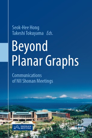 Beyond Planar Graphs: Communications of NII Shonan Meetings