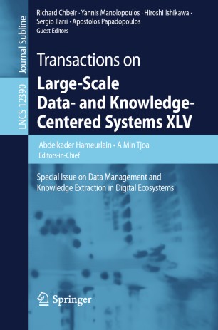 Transactions on Large-Scale Data- and Knowledge-Centered Systems XLV: Special Issue on Data Management and Knowledge Extraction in Digital Ecosystems