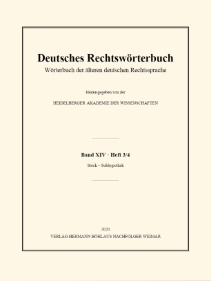 Deutsches Rechtswörterbuch: Wörterbuch der älteren deutschen Rechtssprache. Band XIV, Heft 3/4 - Stock – Subhypothek