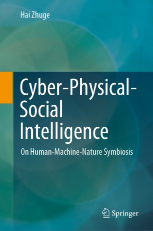 Cyber-Physical-Social Intelligence: On Human-Machine-Nature Symbiosis