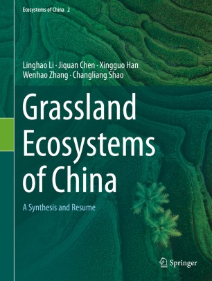 Grassland Ecosystems of China: A Synthesis and Resume
