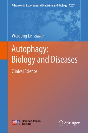 Autophagy: Biology and Diseases: Clinical Science