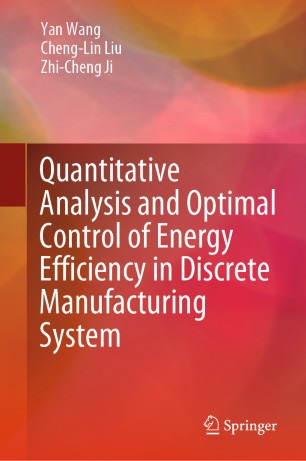 Quantitative Analysis and Optimal Control of Energy Efficiency in Discrete Manufacturing System
