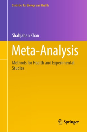 Meta-Analysis: Methods for Health and Experimental Studies