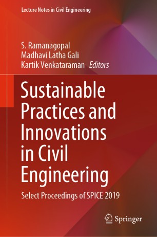 Sustainable Practices and Innovations in Civil Engineering: Select Proceedings of SPICE 2019