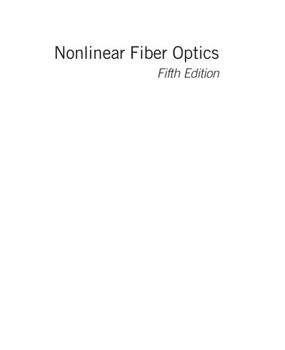 Nonlinear Fiber Optics