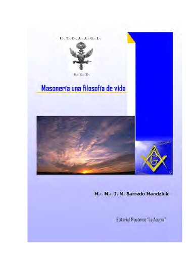 Masonería: Una filosofía de vida