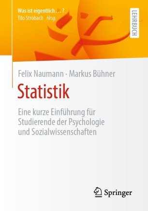 Statistik: Eine kurze Einführung für Studierende der Psychologie und Sozialwissenschaften