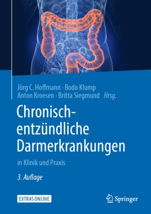 Chronisch-entzündliche Darmerkrankungen: in Klinik und Praxis