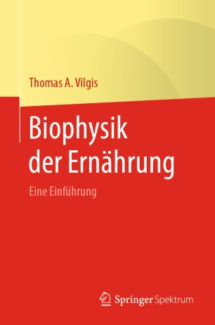 Biophysik der Ernährung: Eine Einführung