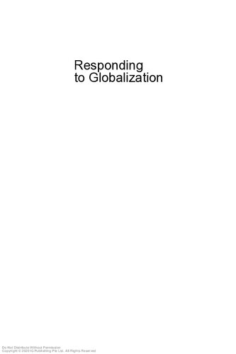 Responding to Globalization : Nation, Culture and Identity in Singapore