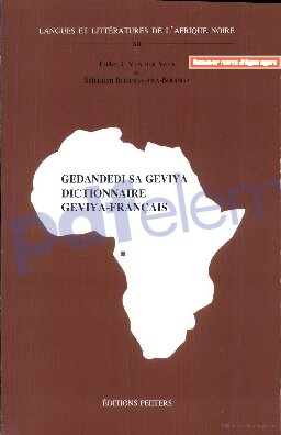 Gedandedi sa geviya. Dictionnaire geviya-francais
