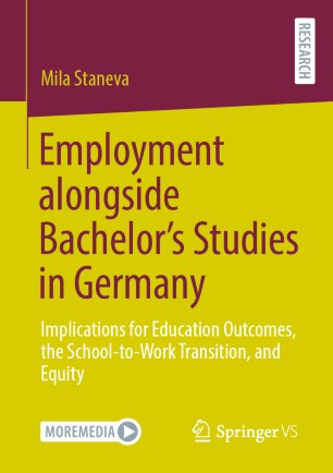 Employment alongside Bachelor’s Studies in Germany: Implications for Education Outcomes, the School-to-Work Transition, and Equity
