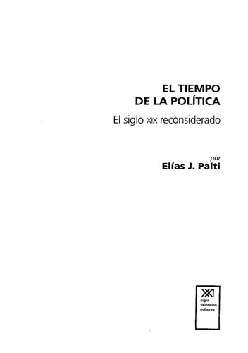 El Tiempo De La Politica