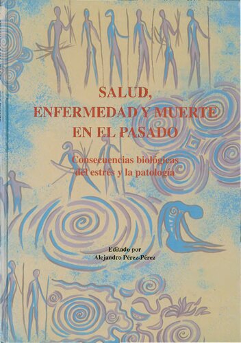 Salud Enfermedad Y Muerte En El Pasado