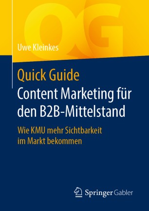 Content Marketing für den B2B-Mittelstand: Wie KMU mehr Sichtbarkeit im Markt bekommen